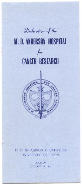 Program for the Dedication for the MD Anderson Hospital; 1944