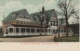 Hot Sulphur Wells Hotel, San Antonio, Texas