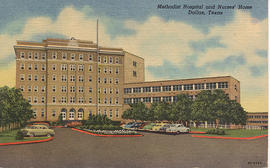 Methodist Hospital and Nurses' Home, Dallas, Texas