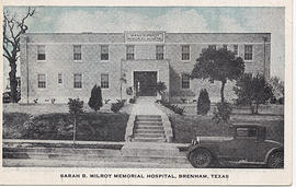 Sarah B. Milroy Memorial Hospital, Brenham, Texas